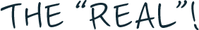 THE 'REAL'!
